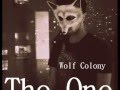 Wolf Colony 🐺 THE ONE 🆕 