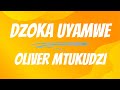 Oliver Mtukudzi   Dzoka Uyamwe Lyrics