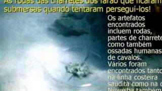 '' Carros , Cavalos e Cavaleiros de Faraó no fundo do mar....''