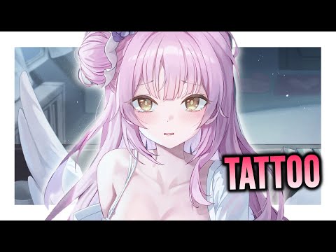 Nightcore - Tattoo (Ken)