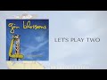 Gin Blossoms - Let's Play Two (Official Audio)