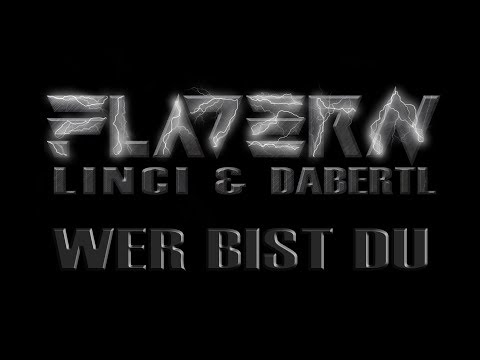 Linci & DaBeRtL – Wer bist du [FLADERN]