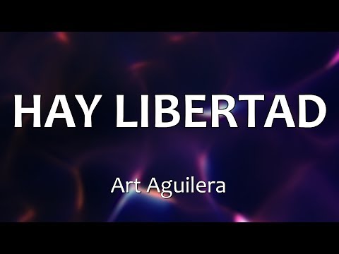 C0153 HAY LIBERTAD - Art Aguilera (Letras)