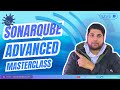 SonarQube Advanced Masterclass With Real Time Demo