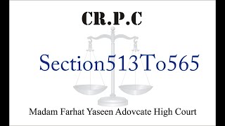 CRPC 513 to 565