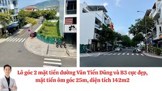 Lô góc 2 mặt tiền đường Văn Tiến Dũng và B3 - VCN Phước Hải, mặt tiền ôm góc 25m, diện tích 142m2