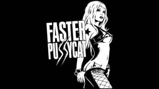 Faster Pussycat - I Love You All The Time