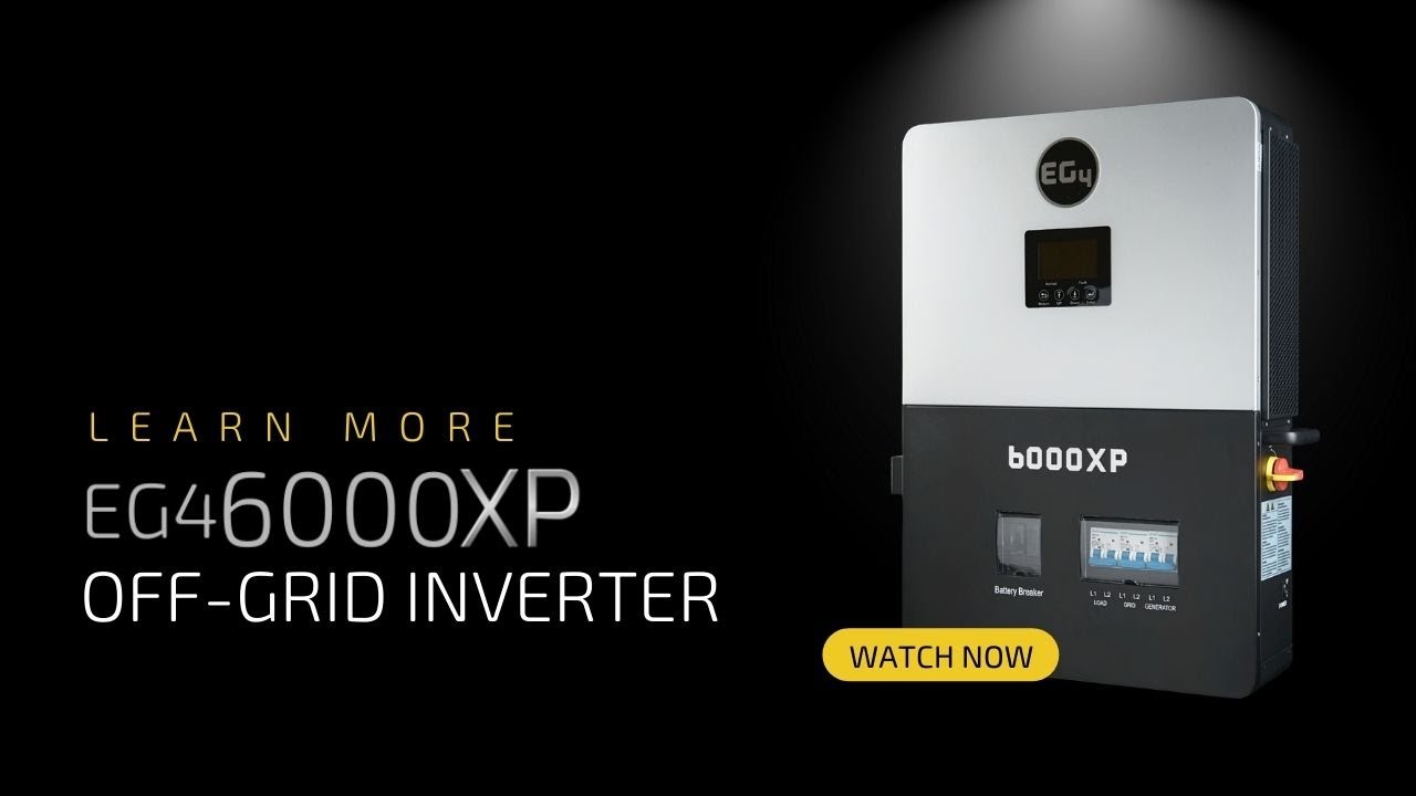 Welcome to the Future of Off-Grid Living with EG4® 6000XP!