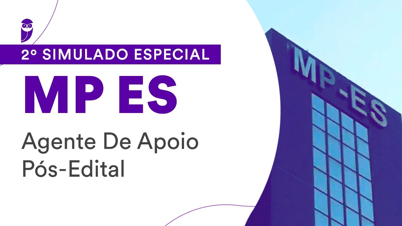 2º Simulado Especial MP ES - Agente de Apoio - Pós-Edital - Correção