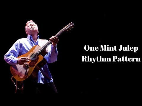 Tommy Emmanuel's Thumb - One Mint Julep Rhythm Pattern Guitar Lesson