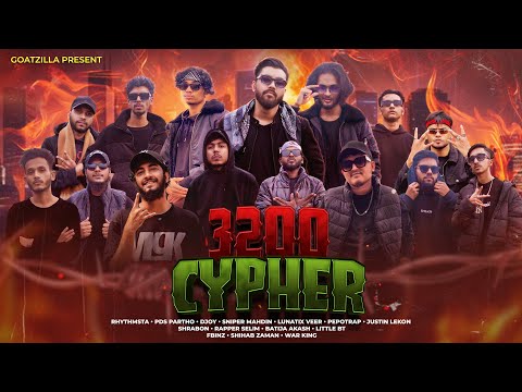 3200 CYPHER | BIGGEST BANGLADESHI CYPHER | OFFICIAL MUSIC VIDEO 2025 | GoatZilla