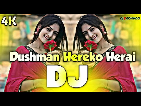 Dushman Hereko Herai Dj (RemiX) | TikTok | New Top Viral Dj Gan 2025 | Trending Dj | DJ S Govindo