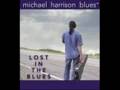 Michael Harrison Blues