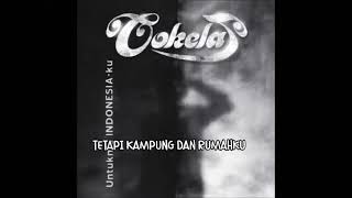 Download lagu Cokelat / Tanah Air (with lyric) mp3