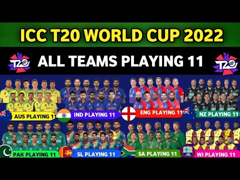 ICC T20 World Cup 2022 - All Teams Playing 11| T20 Cricket World Cup 2022 All Teams Best Playing 11