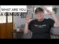 What Are You A Genius At Getting To Know Our Strengths