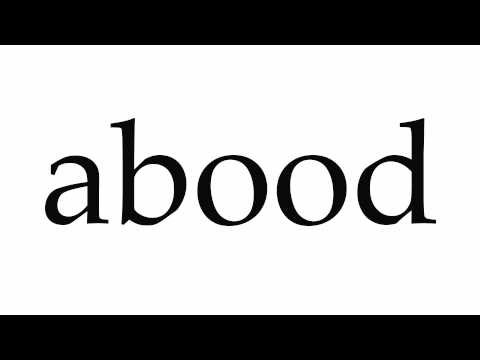 How to Pronounce abood