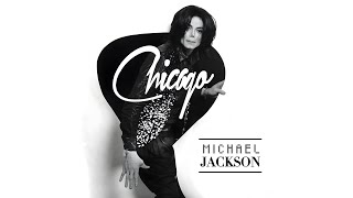 Michael Jackson - Chicago (Full Album)