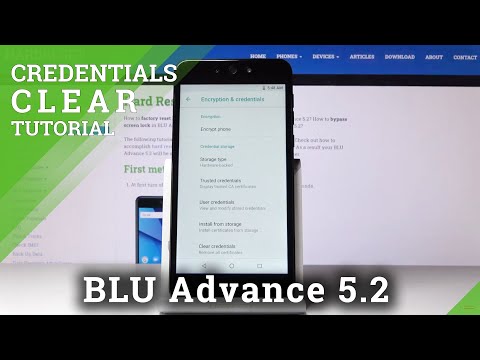 How to Clear Credentials in BLU Advance 5.2 – Remove Certificates