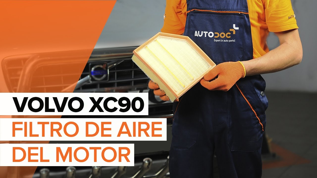 Cómo cambiar: filtros de aire - Volvo XC90 1 | Guía de sustitución