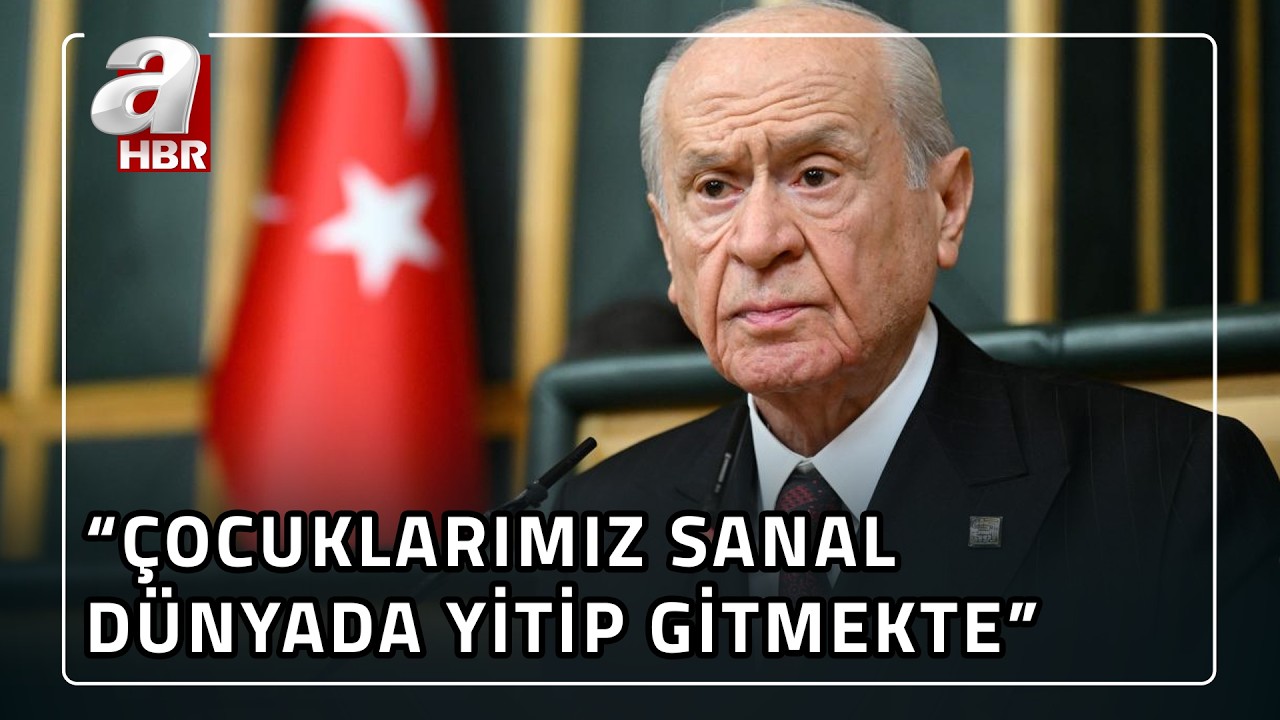 Devlet Bahçeli: Okul saldırıları çok yönlü ele alınmalı! | A Haber