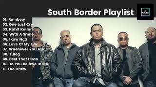 &#39;Best Of South Border&#39; - Greatest Hits Album Playlist 2021