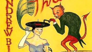 Andrew Bird&#39;s Bowl of Fire - 50 Pieces (Thrills)