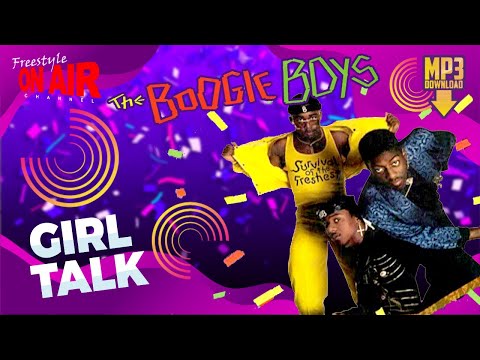 The Boogie Boys - Girl Talk | Download ↴