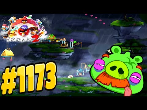 Angry Birds 2-Cobalt Plateaus Twin Beaks Foreman Pig Level-1173 Three Star Walkthrough