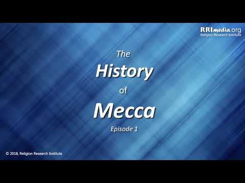 The History of Mecca. Episode 1