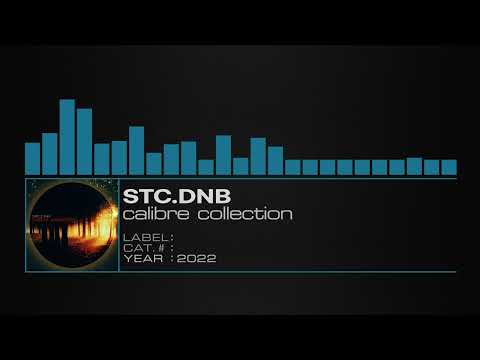 StC.DnB – Calibre Collection