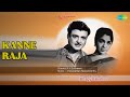 கண்ணே ராஜா Bhagyalakshmi P Susheela Songs