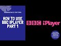 How to use BBC iPlayer | Part 1