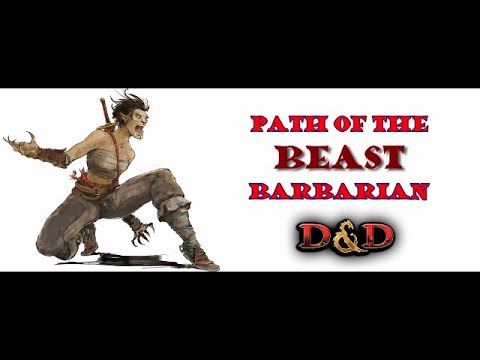 Path of the Beast Barbarian: Tasha's Cauldron of Everything