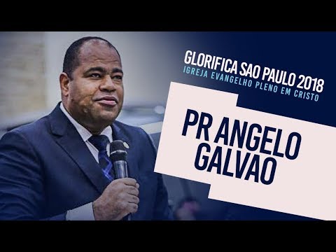 Glorifica São Paulo I Pr Angelo Galvao