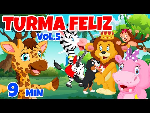 Turma Feliz Vol. 5 - Giramille 9 min | Desenho Animado Musical