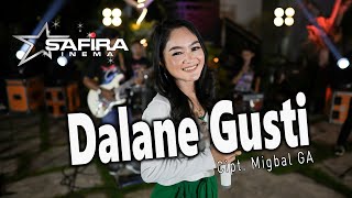 Download lagu Safira Inema - Dalane Gusti mp3 Download lagu Safira Inema - Dalane Gusti mp3