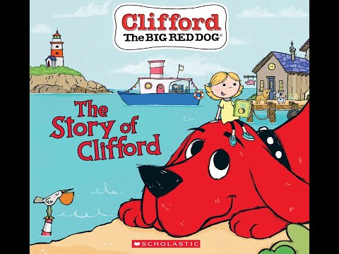 Clfford the Big Red Dog - The Story of Clifford - Kids Read Aloud Audiobook