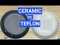 The Truth About Non-Stick Pans: Ceramic vs. Teflon
