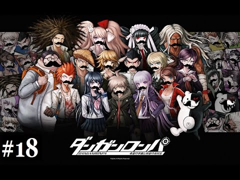 Part 18 - (Blind) Danganronpa Playthrough