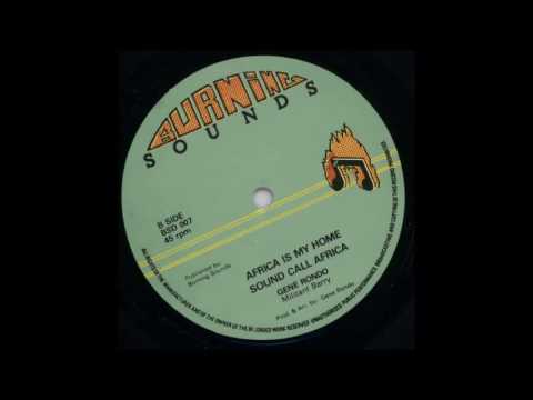 ReGGae Music 645 - Gene Rondo - Africa Is My Home / Sound Call Africa [Burning Sounds]
