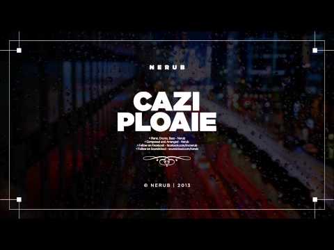 Nerub - Cazi ploaie