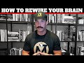 Setting Goals & Rewiring Your Brain From Porn