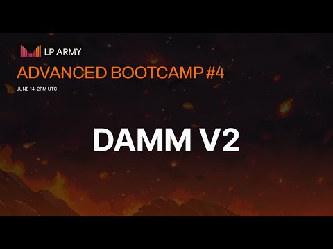 LP Army Advanced Bootcamp #4 - DAMM V2