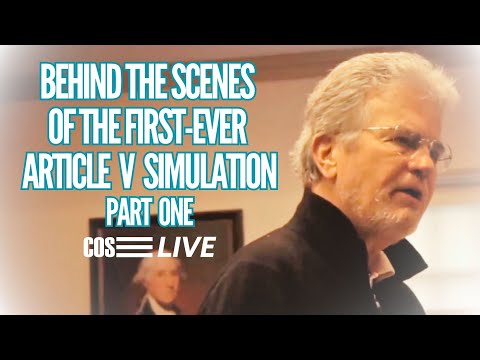 COS Live! Ep. 252: Behind the Scenes of the First Article V Convention ...