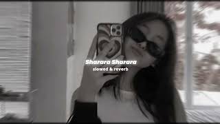 Sharara Sharara [Slowed & Reverb]- Asha Bhosle- Reverb Ditty
