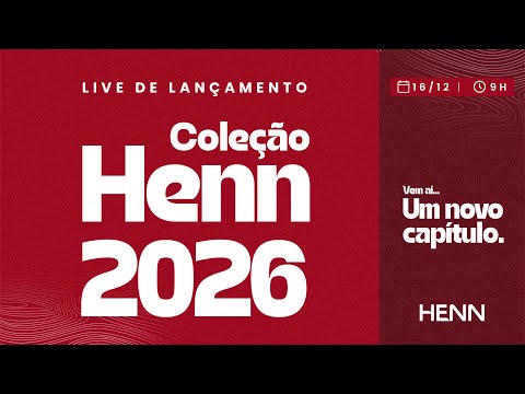 LIVE de Lançamento Coleção Henn 2026