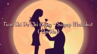 Download lagu Tian Shi De Chi Bang - Sayap Malaikat - Lirik & Terjemahan (An Hu) mp3