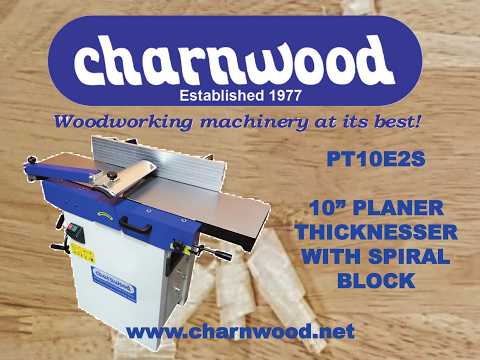 Charnwood PT10E2S 10" Cast Iron Planer Thicknesser with 2 Row Spiral Cutter Block