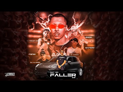 SET FALLER 2.0 - MC's SANDRIN, CHOKO MC, SMOK, NEGUIN WS e FÊNIX (DJ ALADDIN)